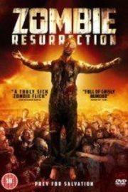 Zombie Resurrection Zombie Resurrection