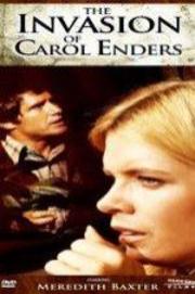 The Invasion Of Carol Enders
